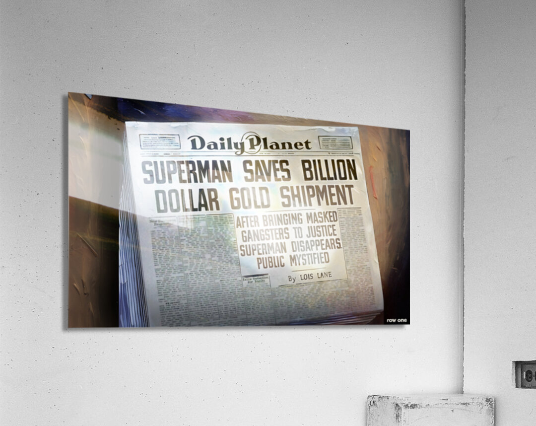 Superman Saves Billion Dollar Gold Shipment Acrylic Print