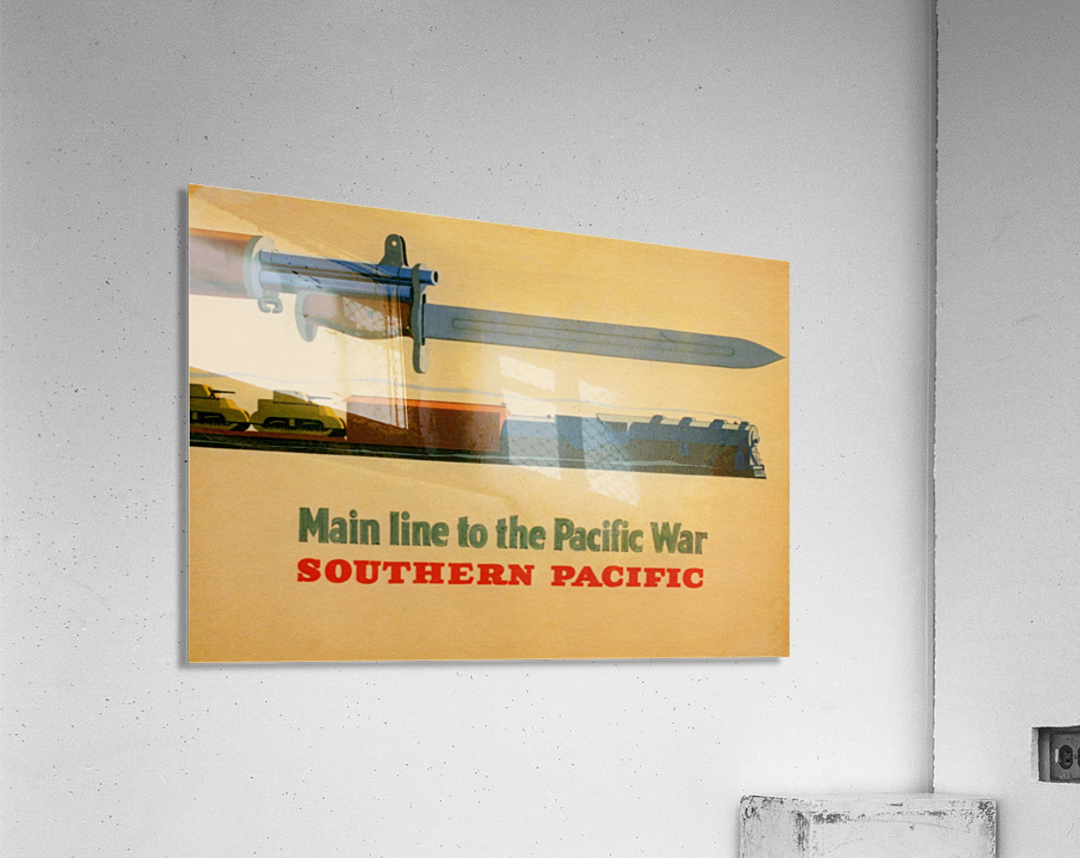 Main line to the Pacific War Southern Pacific vintage poster Acrylic Print