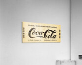 early 1900s 5 cents coca cola ad row one Acrylic Print