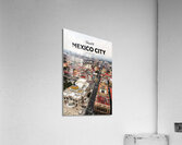 Mexico City8 Acrylic Print