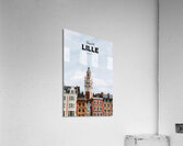 Lille France Acrylic Print