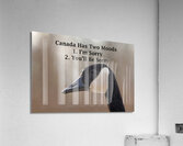 Canadian Moods Acrylic Print