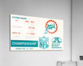 1972 Miami Dolphins Ticket Stub Art Acrylic Print