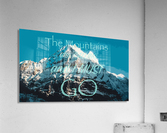 The Mountains are Calling Acrylic Print