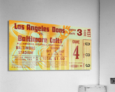 1947 Baltimore Colts vs. LA Dons Ticket Stub Art Acrylic Print