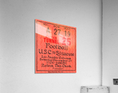 1924 USC vs. Syracuse Football Ticket Stub Metal Sign Acrylic Print