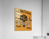 1909 Oh You Tigers Acrylic Print