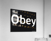 Obey Acrylic Print