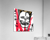 muerete En vida  Acrylic Print