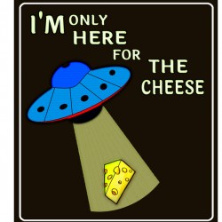 Alien loves cheese