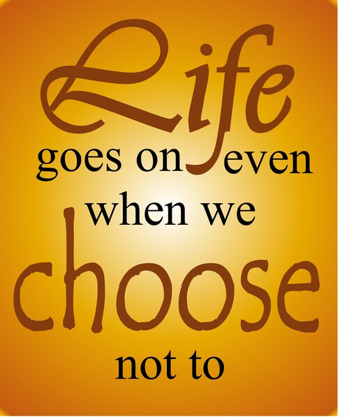 Life goes on by Nathlee R Grant