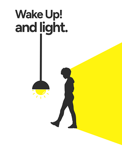 Wake up and light