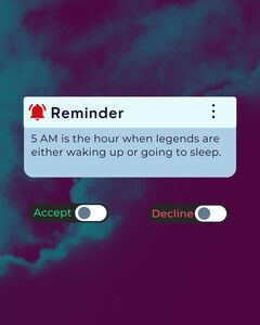 Reminder: 5AM