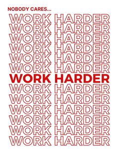 Work Harder | Red