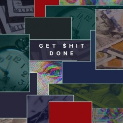 Get Shit Done 
