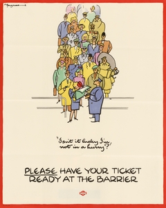 Please Have Your Ticket Ready at the Barrier