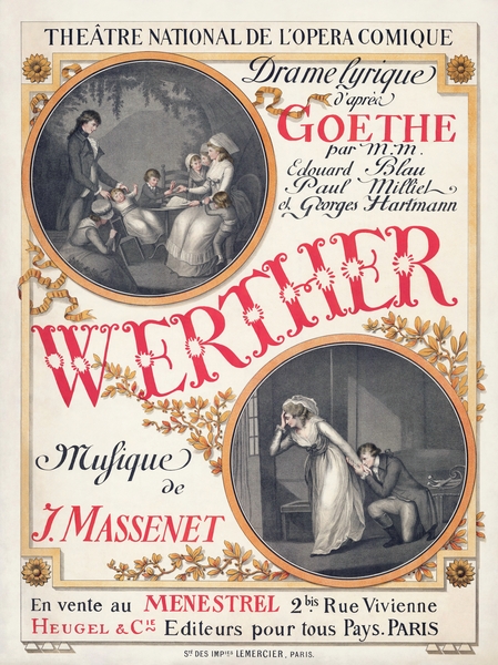 Poster for the première of Jules Massenet’s Werther 1893 Poster by Eugène Samuel Grasset by IStockHistory com