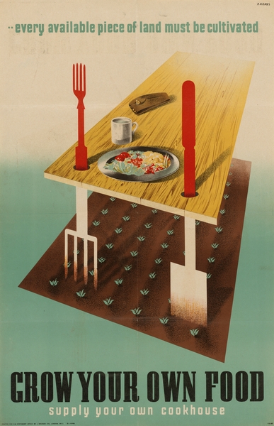 Every Available Piece of Land Must Be Cultivated – Grow Your Own Food – Supply Your Own Cookhouse by IStockHistory com