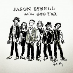 Jason Isbell and The 400 Unit