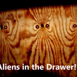 Aliens in the Drawer