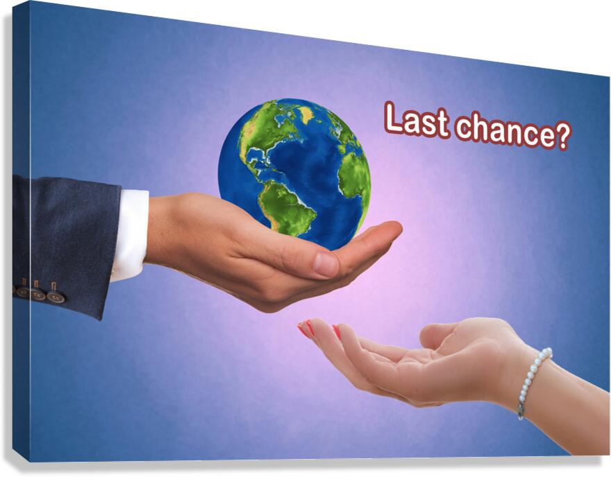 LAST CHANCE Canvas Print