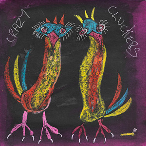 Crazy Cluckers