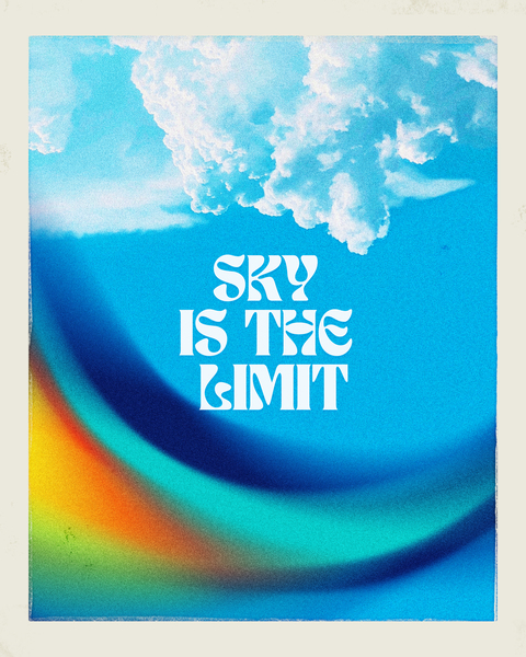 Sky is the limit by spacecake