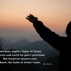 Know the Balm of Jesus  Name