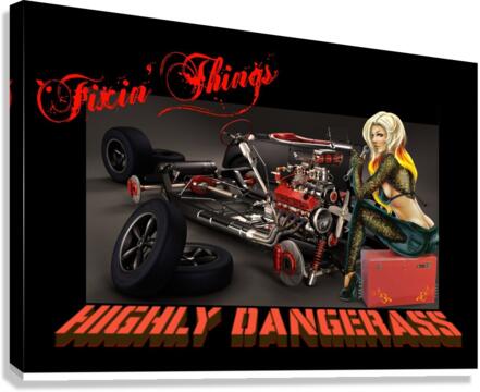 Miss Highly DAngerAss Fixin Things Canvas Print