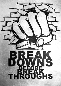 Breakdowns Before Breakthroughs Motivational Wall Art