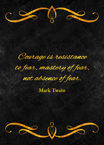 courage