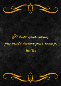 know your enemy