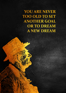 Never Too Old Motivational Wall Art