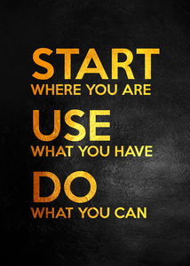 Start where you are. Motivational Wall Art