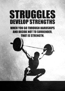 Struggles Develop Strengths Motivational Wall Art