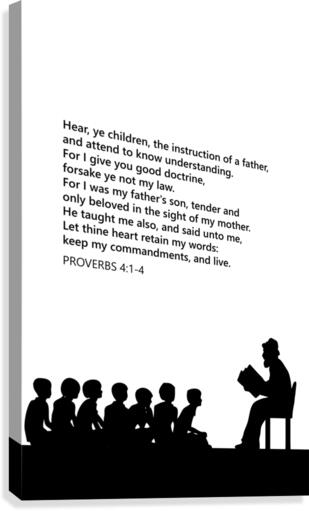 Proverbs 4 1 4 white Canvas Print