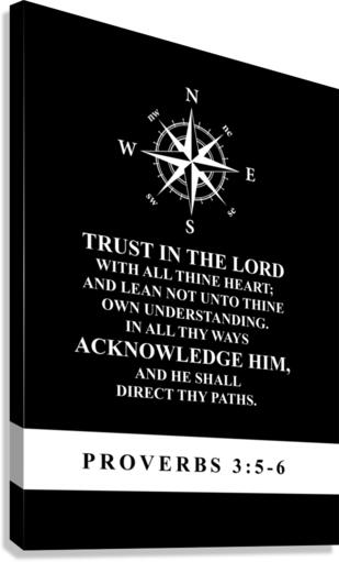 Proverbs 3 5 6 black Canvas Print