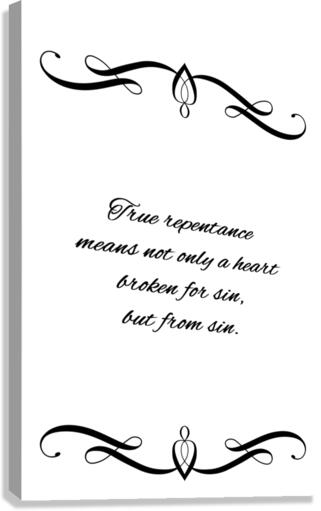 true repentance Canvas Print