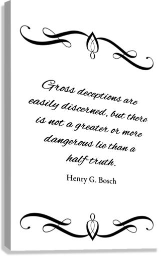 half truth lie Canvas Print