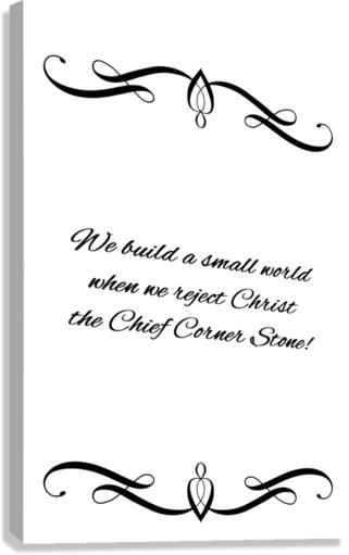 Chief Corner Stone Canvas Print