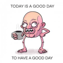 Good Day Today