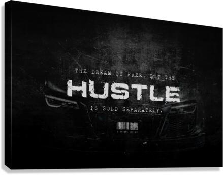 HUSTLE SOLD SEPARATELY Canvas Print