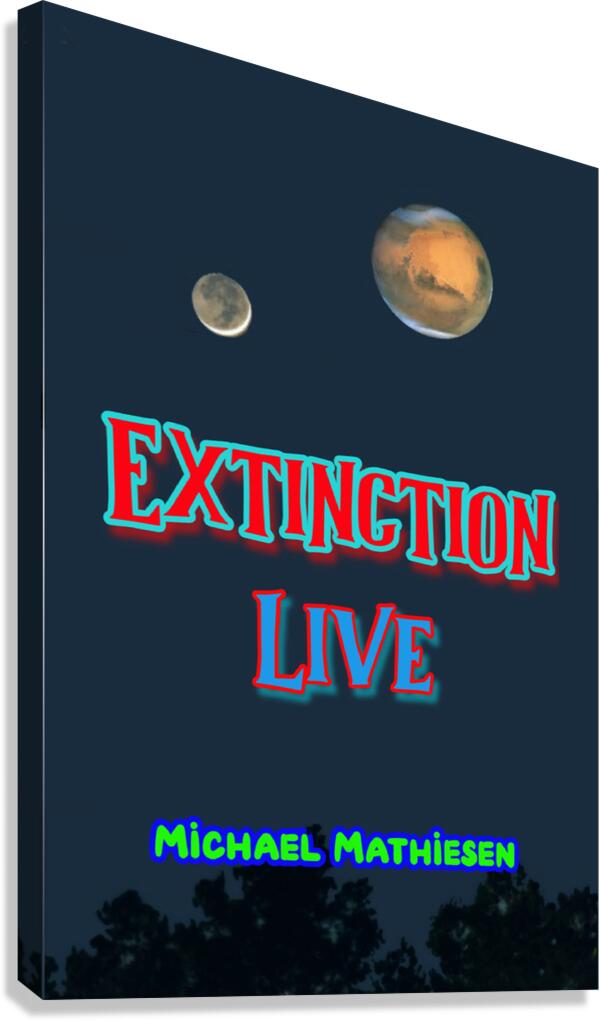 Extinction Live Canvas Print