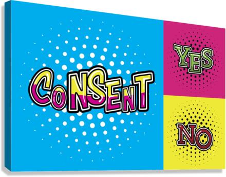 Informed Consent Canvas Print