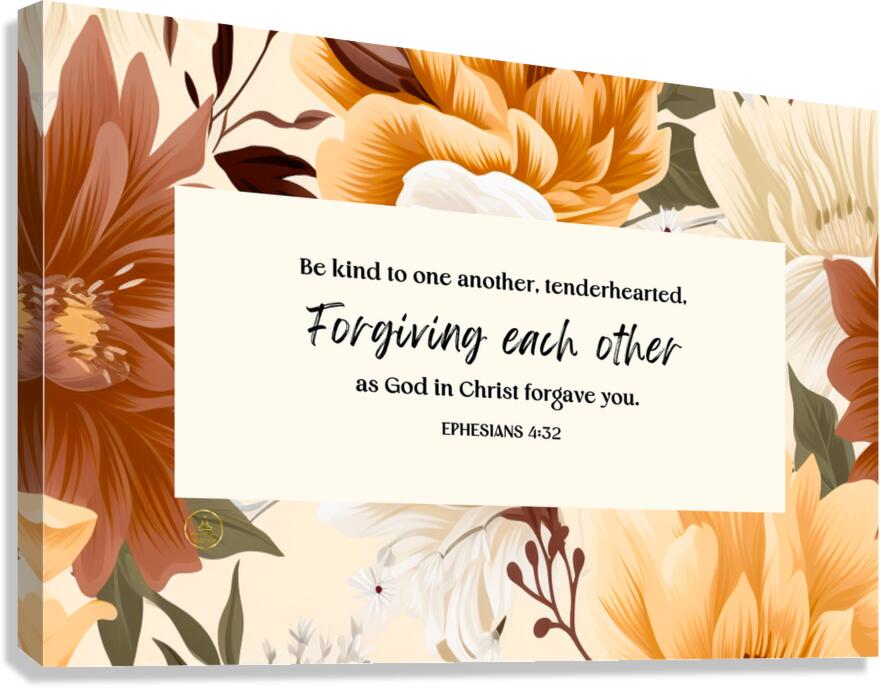 Ephesians 4:32 | Bible Verse Art | Wall Art Canvas Print