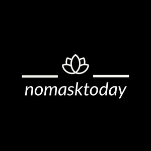 No Mask Today