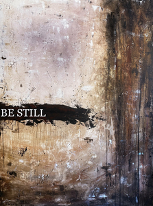 BE STILL