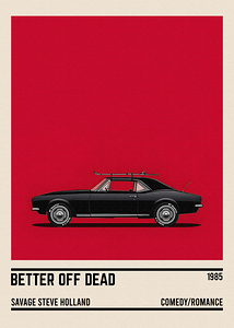 Better Off Dead... car