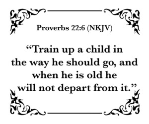 Proverbs 22 6