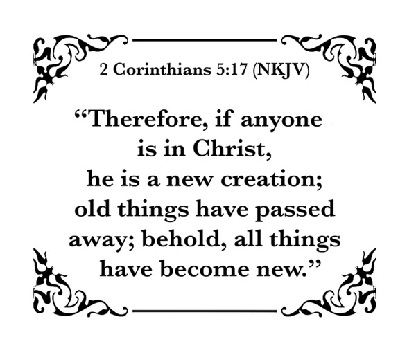 2 Corinthians 5 17 by Scripture on the Walls